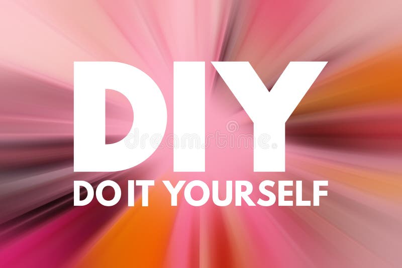 DIY - Do It Yourself acronym, business concept background stock photos